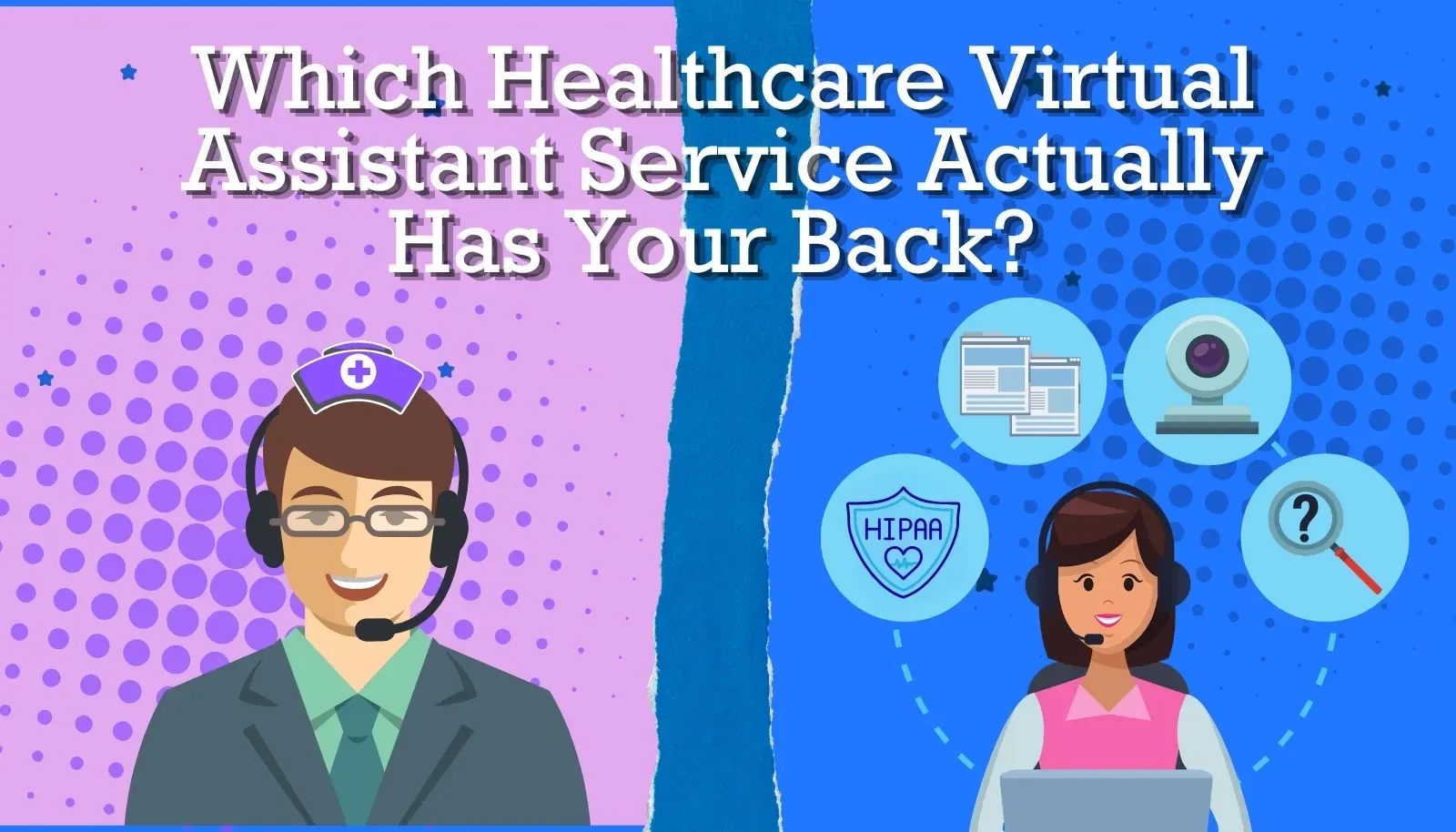 Which healthcare virtual assistant service actually has your back, HelpSquad compared with HelloRache