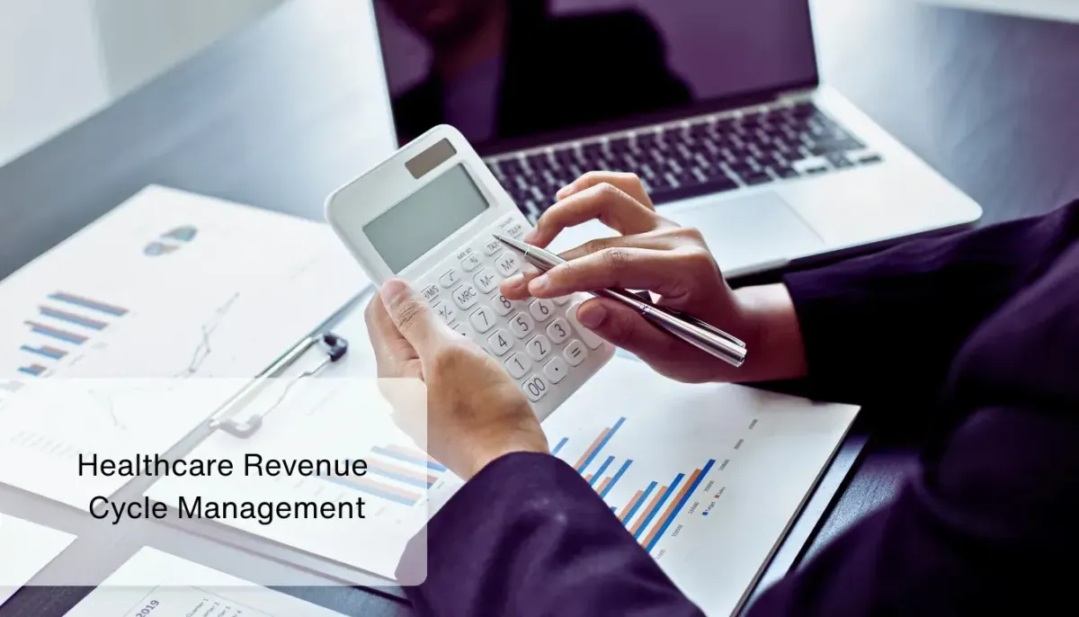 Healthcare Revenue Cycle Management: A Complete Guide for Better ...