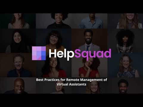 Best Practices for Remote Management of Virtual Assistants | HelpSquad