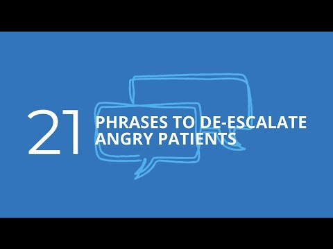 21 phrases to help de-escalate angry patients