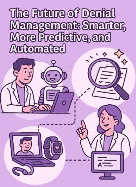 Predictive Analytics in Denial Management 3 future of denial management