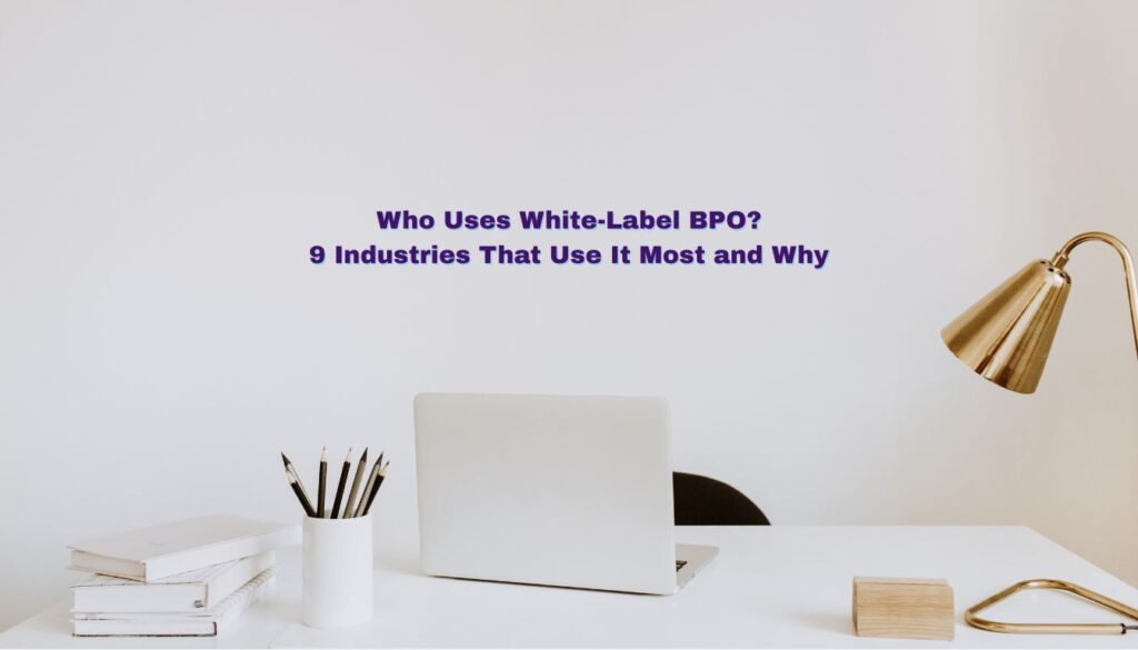 who uses white label bpo?